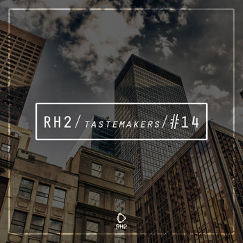 Various Artists - Rh2 Tastemakers #14