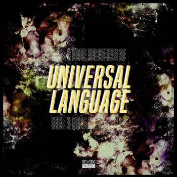 Various Artists - Universal Language, Vol. 27 - Tech & Deep Selection (Explicit)