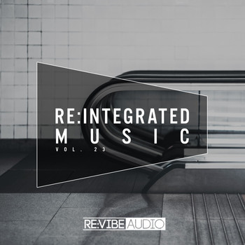 Various Artists - Re:Integrated Music Issue 23 (Explicit)