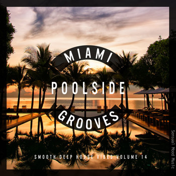Various Artists - Miami Poolside Grooves, Vol. 14