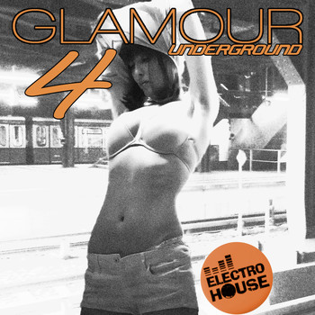 Various Artists - Glamour Underground, Vol. 4