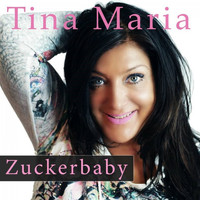Tina Maria - Zuckerbaby