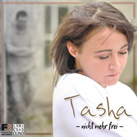 Tasha - Nicht mehr frei
