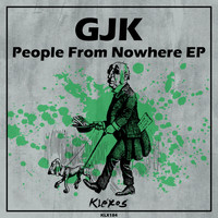 GJK - People From Nowhere EP