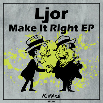 Ljor - Make It Right EP