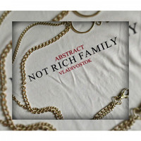 Abstract - Not Rich Family