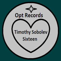 Timothy Sobolev - Sixteen