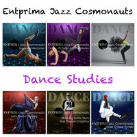 Entprima Jazz Cosmonauts - Dance Studies