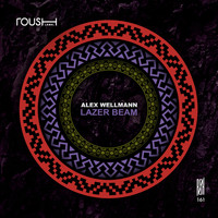 Alex Wellmann - Lazer Beam
