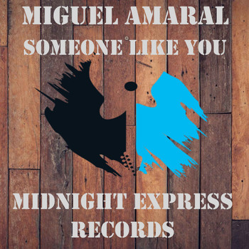 Miguel Amaral - Someone like you