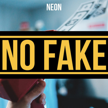 Neon - No Fake