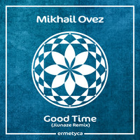 Mikhail Ovez - Good Time