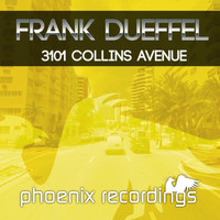 Frank Dueffel - 3101 Collins Avenue (Extended Mix)