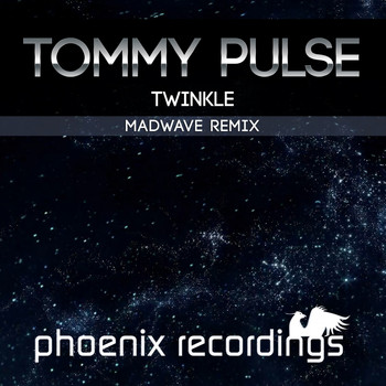 Tommy Pulse - Twinkle (Madwave Remix)