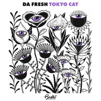 Da Fresh - Tokyo Cat