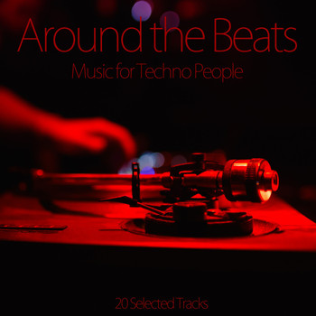 Various Artists - Around the Beats (Music for Techno People)