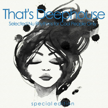 Various Artists - That's Deephouse (Selected Nu Rhythms for Cool People Only)
