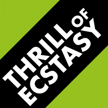 Various Artists - Thrill of Ecstasy