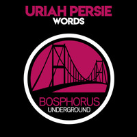 Uriah Persie - Words