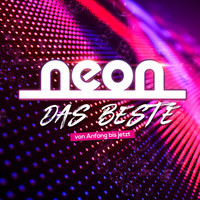 Neon - Das Beste (Von Anfang bis Jetzt)