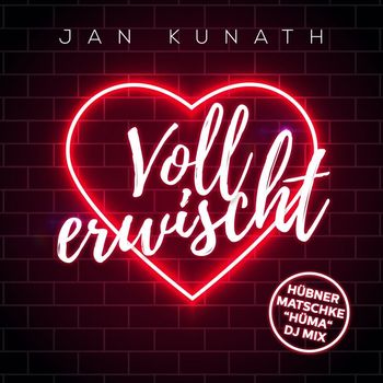 Jan Kunath - Voll Erwischt (HüMa DJ Mix)