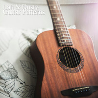 Guitars for Everything / Guitars for Everything - Lofi & Dusty Guitar Patterns