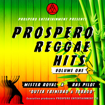 RAS PILOT, MISTER ROYAL - Prospero Reggae Hits, Vol. 1