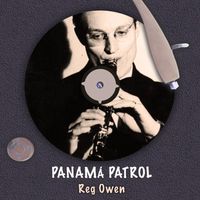 Reg Owen - Panamá Patrol