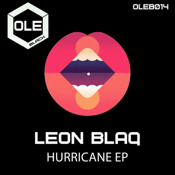 Leon Blaq - Hurricane EP