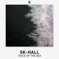 Sk-Hall - Voice Of The Sea