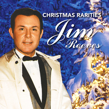Jim Reeves - Jim Reeves Christmas Rarities