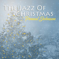 Pennal Johnson - The Jazz of Christmas (Remastered)