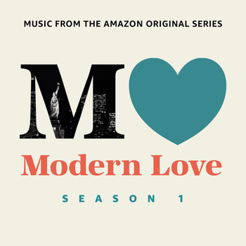 Various Artists - Modern Love: Season 1 (Music From The Amazon Original Series)