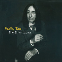 Wally Tax - The Entertainer