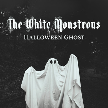 Scary Sounds - The White Monstrous Halloween Ghost: Halloween Scary Sounds