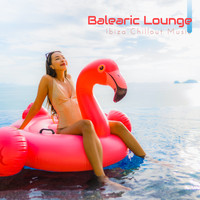 Cafe Ibiza - Balearic Lounge: Ibiza Chillout Music