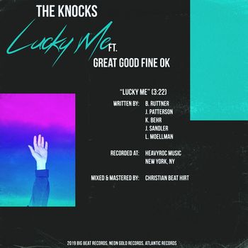 The Knocks - Lucky Me (feat. Great Good Fine Ok)