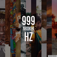 Nkokhi - 999 Hz