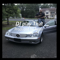 Netto - DJ Play That (Explicit)