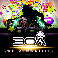 DJ30A - We Versatile (Explicit)
