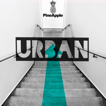 Pineapple - Urban