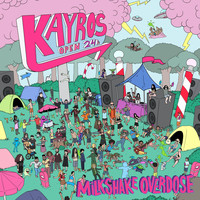 Kayros - Milkshake Overdose