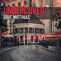 Dave Matthias - Undercover
