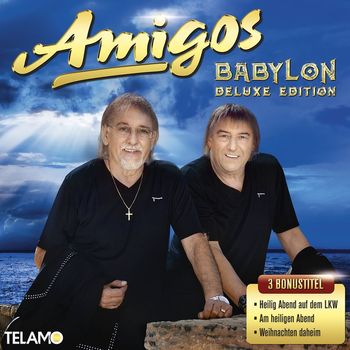 Amigos - Babylon (Deluxe Edition)