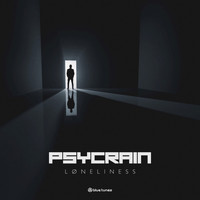 Psycrain - Loneliness