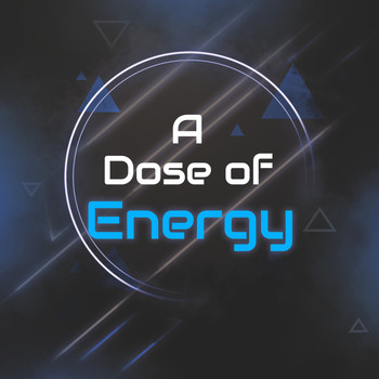 Various Artists - A Dose of Energy