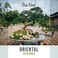 Osin Wood - Oriental Scenes