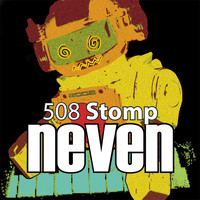 Neven - 508 Stomp