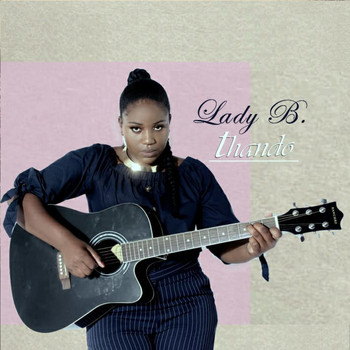 Lady B - Thando