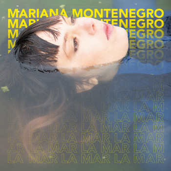 Mariana Montenegro - La Mar